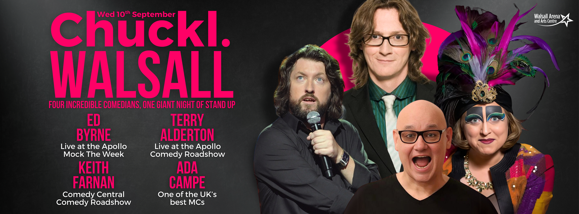 Chuckl. Walsall with Ed Byrne, Terry Alderton, Keith Farnan & Ada Campe